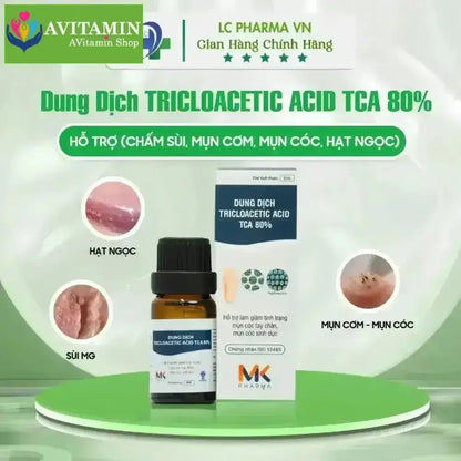 (Che Tên)Dung Dịch Chấm Sùi TRICLOACETIC ACID 80% MK Pharma(Hỗ trợ chấm Hạt Ngọc, Sùi, Mụn cơm, mụn cóc, gai SD) - AVITAMINSHOP.COM
