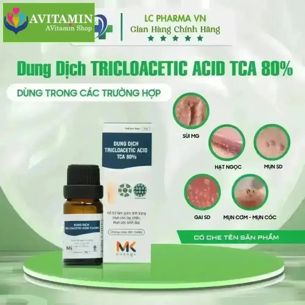 (Che Tên)Dung Dịch Chấm Sùi TRICLOACETIC ACID 80% MK Pharma(Hỗ trợ chấm Hạt Ngọc, Sùi, Mụn cơm, mụn cóc, gai SD) - AVITAMINSHOP.COM