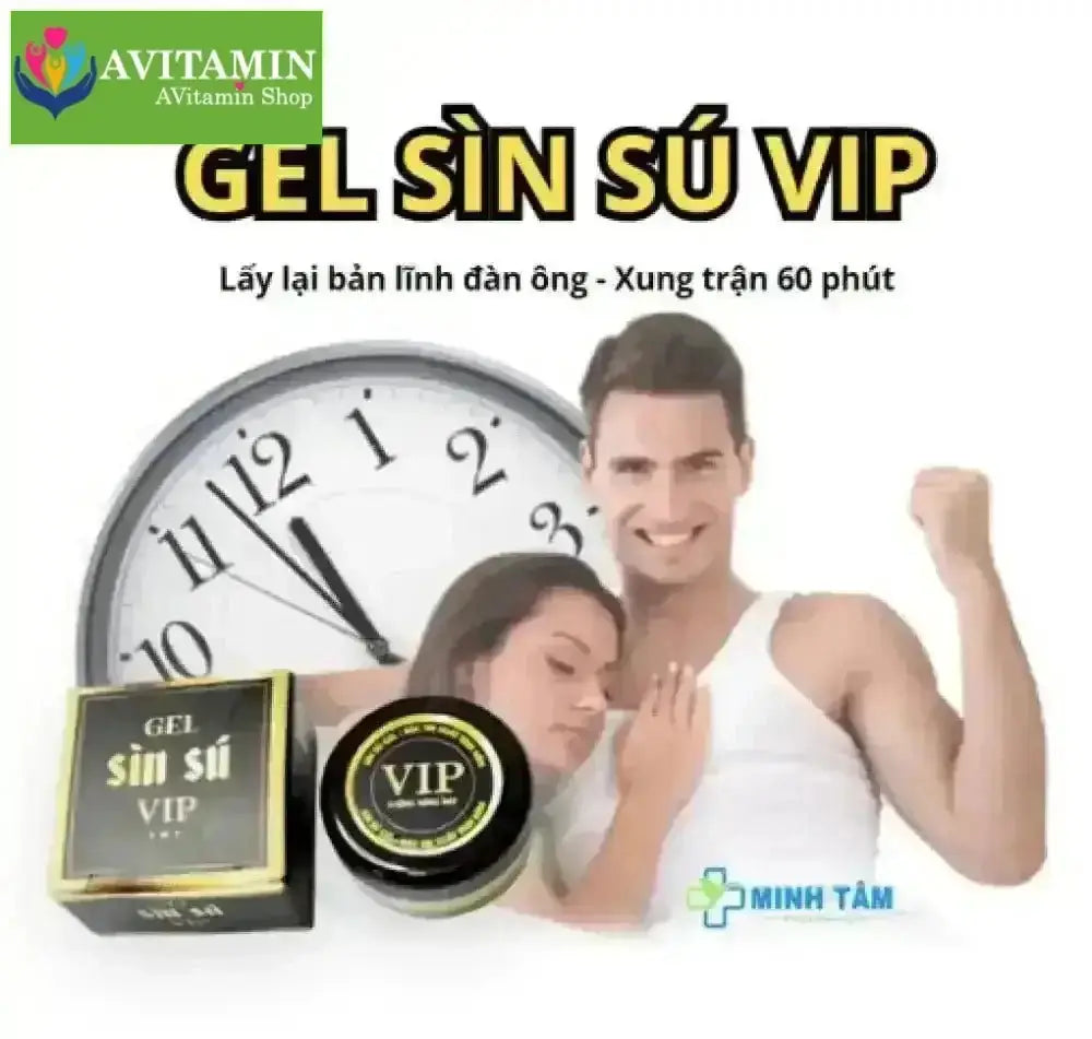 Gel Sìn Sú Vip Chính Hãng - AVITAMINSHOP.COM