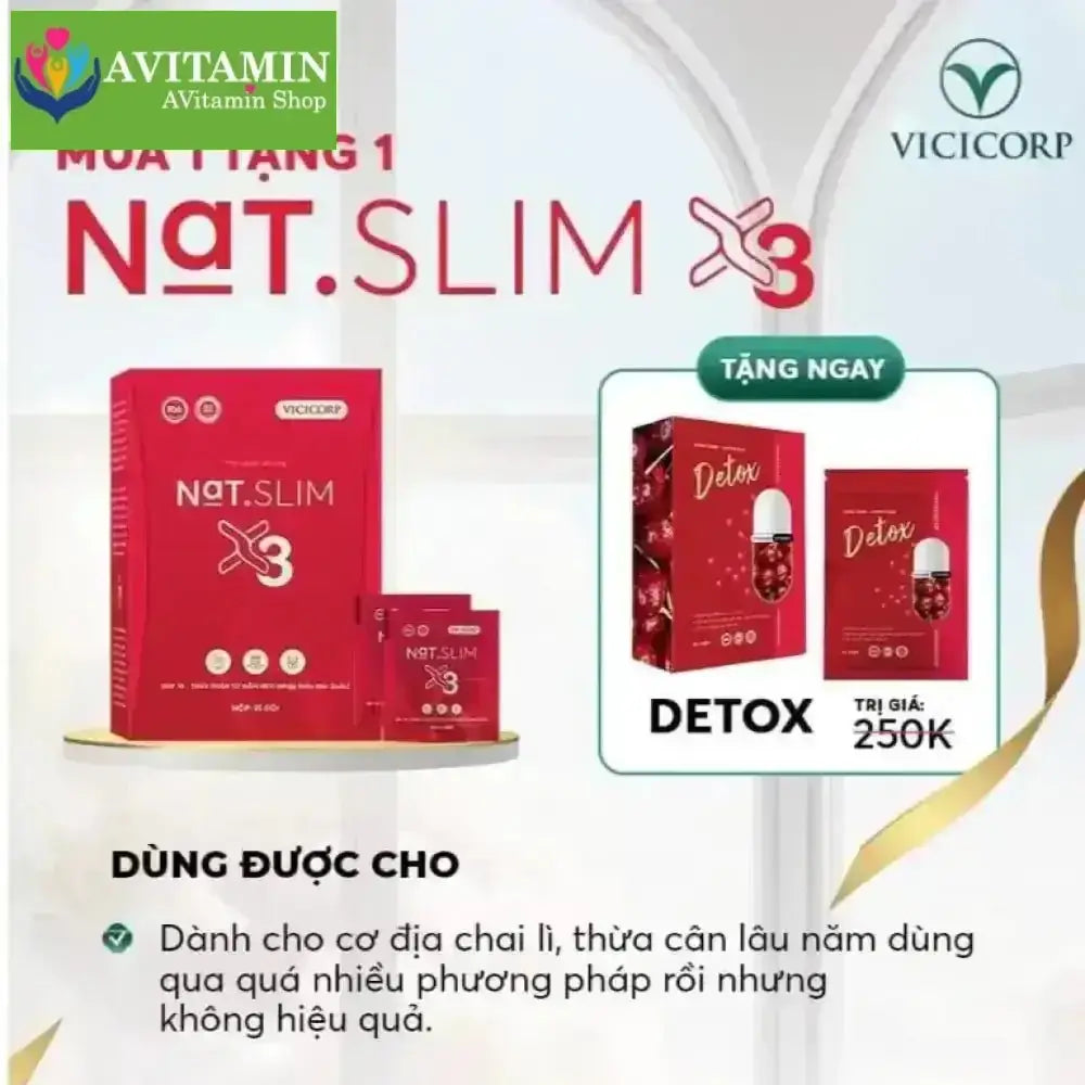 Giảm Cân Nat.Slim X3 Chính Hãng ViCiCorp, Nat Slim X3 Giảm Cân dành cho cơ địa khó giảm tặng kèm Detox - AVITAMINSHOP.COM