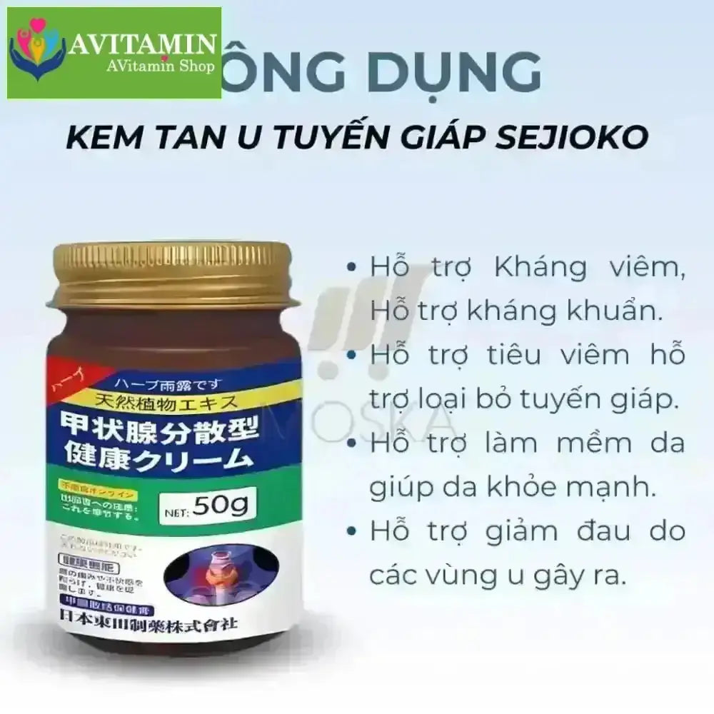 Kem Bôi Tan U Tuyến Giáp SENJOKO Nhật Bản 50g, Kem Tan Rã Tuyến Giáp, Cao Cổ Truyền Tăng Cường Sức Khoẻ Tuyến Giáp - AVITAMINSHOP.COM