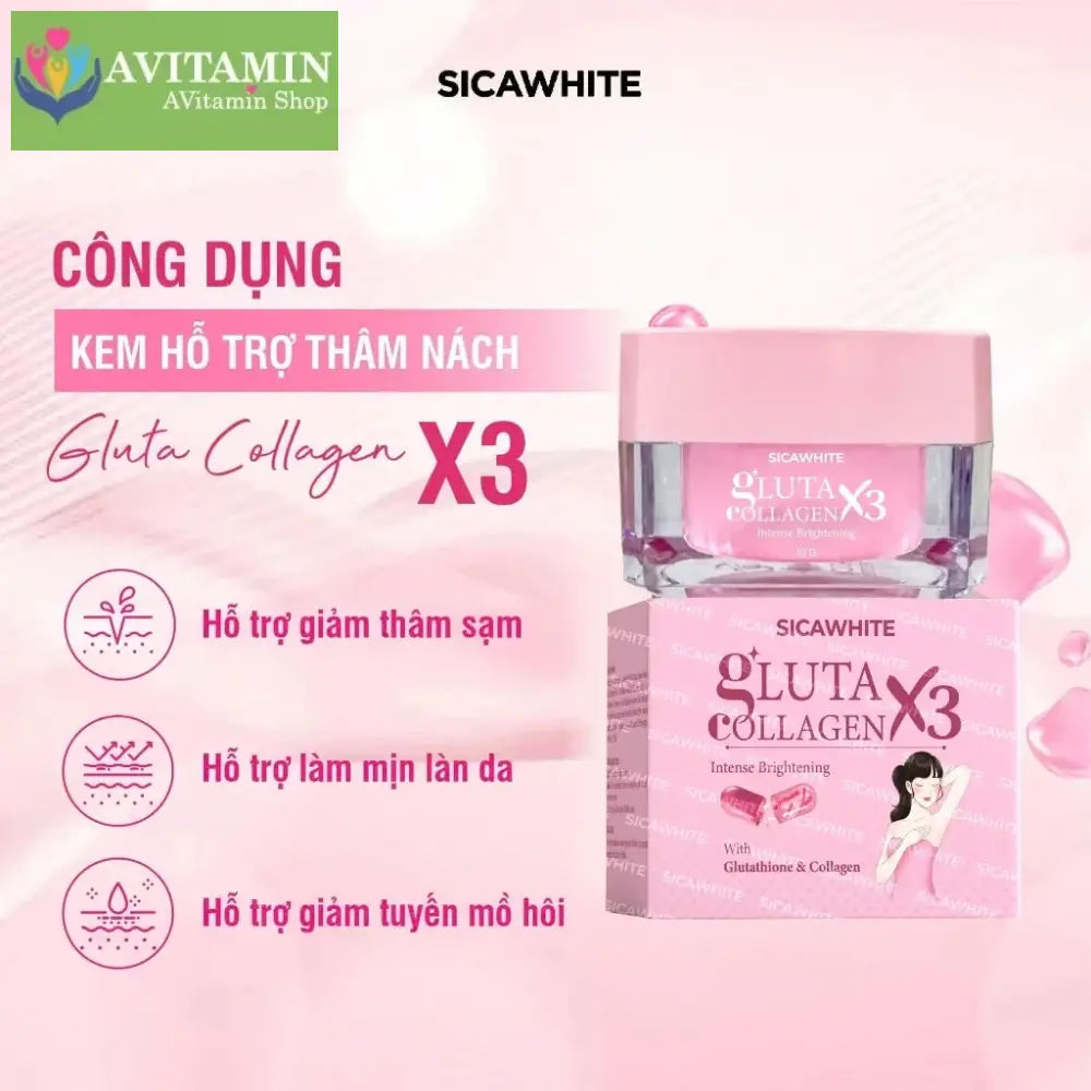 Kem nách mờ thâm - S C SICAWHITE - GLUTA COLLAGEN X3 INTENSE WHITENING WITH GLUTATHIONE & COLLAGEN 10GR