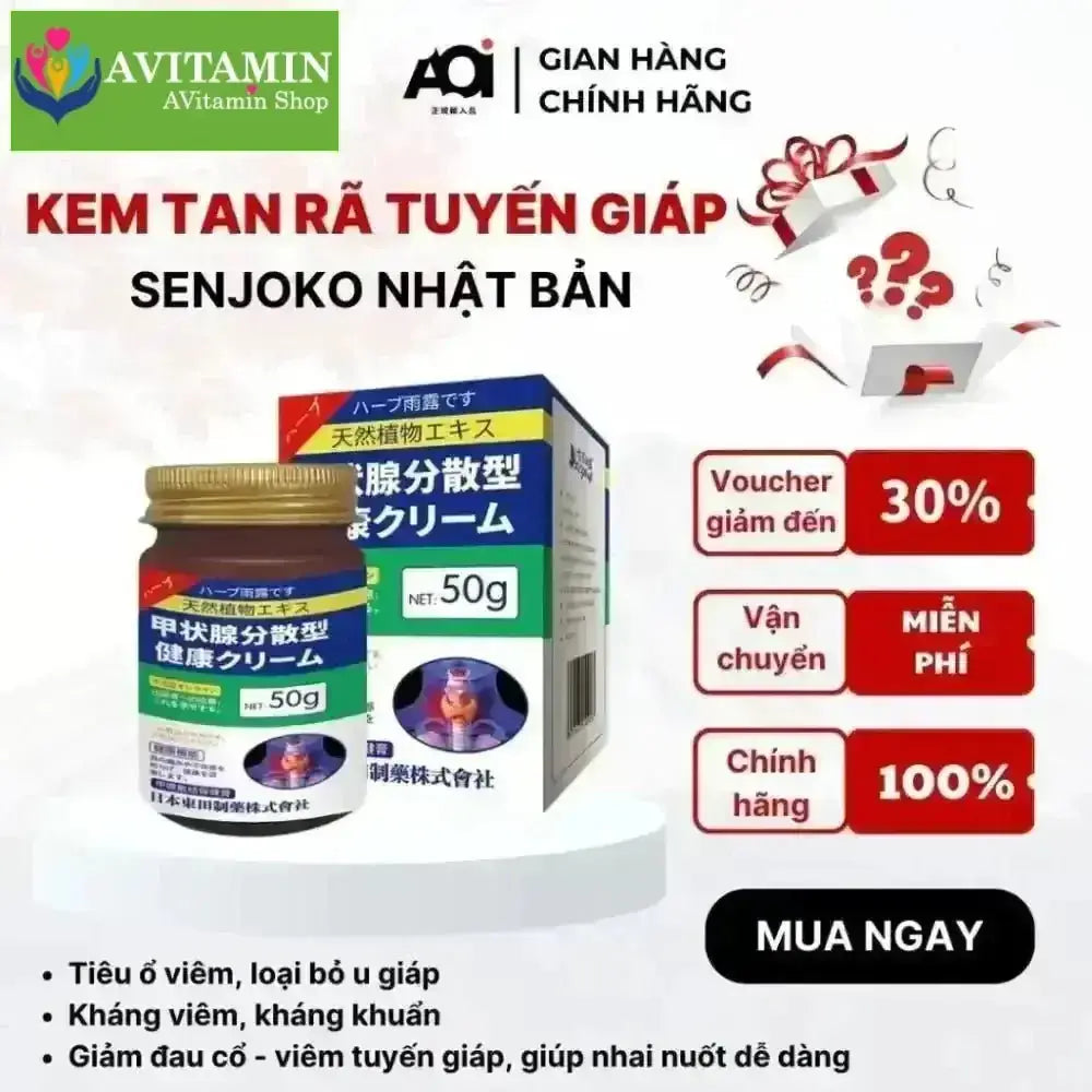 Kem Thảo Mộc Xóa Tan U Tuyến Giáp SENJOKO Nhật Bản 50g – Dưỡng Da Vùng Cổ, Làm Dịu Da, Chăm Sóc Cổ Khỏe Mạnh - AVITAMINSHOP.COM